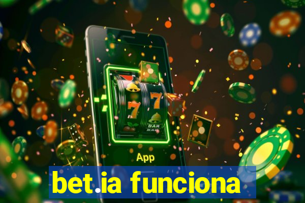 bet.ia funciona